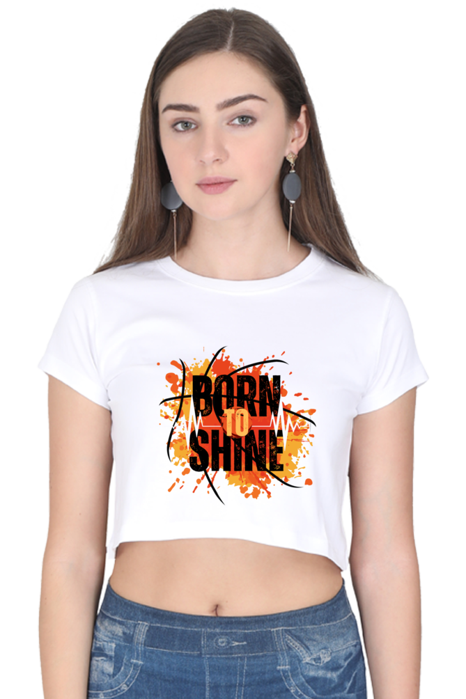 BORNTOSHINE CROP TOP