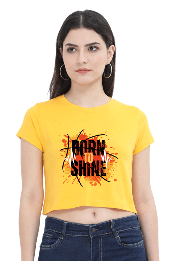 BORNTOSHINE CROP TOP