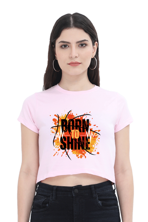 BORNTOSHINE CROP TOP