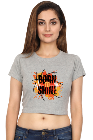 BORNTOSHINE CROP TOP