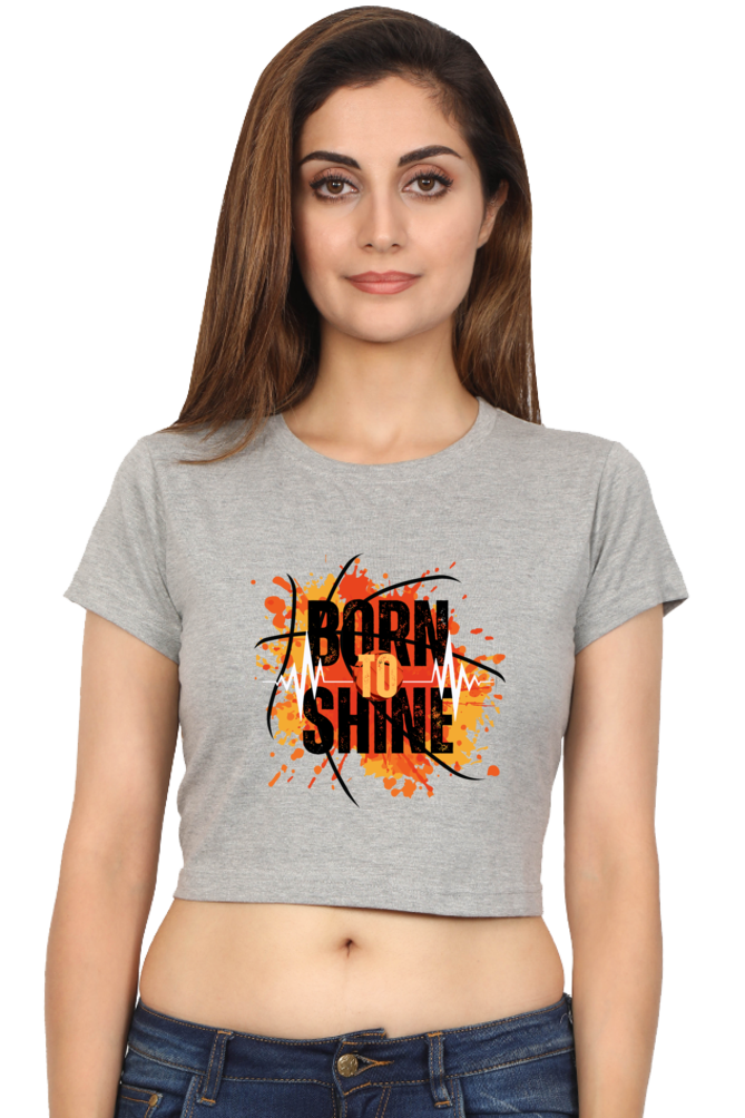 BORNTOSHINE CROP TOP